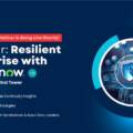 Smarter Resilience in Action: Highlights from Our Enterprise Resilience Webinar 